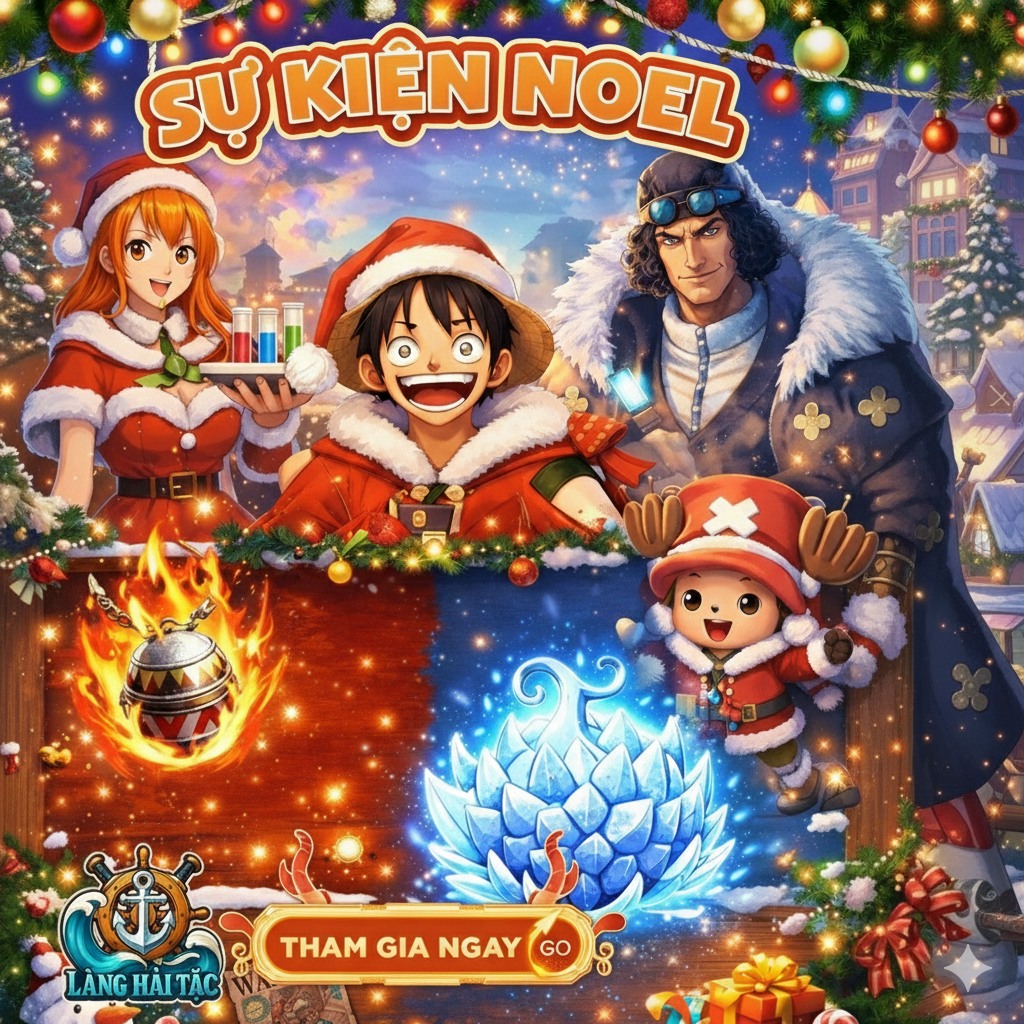 Nội Dung Sự Kiện Giáng Sinh Noel 2025 Game Làng Hải Tặc